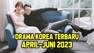 12 Drama Korea Terbaru dan Terbaik April-Juni 2023