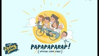 PAPAPAPARAP - OST Cerita Pulang Sekolah Official Lyric Video