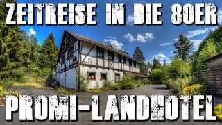 DAS PROMI-LANDHOTEL ALLES NOCH DA - sogar eine KOMPLETT EINGERICHTETE  BOUTIQUE  Lostplace