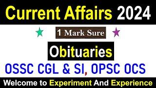 OSSC Obituaries Current Affairs 2024  #ossc #ossccgl2024 #ossscri #osscsi #opscocs