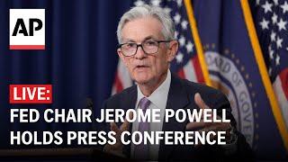 LIVE Federal Reserve Chair Jerome Powell holds a press conference