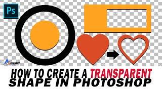 How to create a transparent shape in photoshop  BEGINNER
