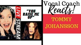 Mind Blown Vocal Coach Reacts To Tommy Johanssons Epic 1 Octave Challenge Of You Raise Me Up