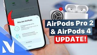 NEUES großes Update für die AirPods Pro 2 & AirPods 4 - Features & Installation  Nils-Hendrik Welk