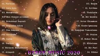 TOP 50 UZBEK MUSIC 2020   узбекские песни 2020 - Узбекская музыка 2020