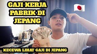 GAJI JEPANG TERBARU️  GAJI JEPANG VISA TG NYESEL LIHAT GAJI JEPANG KALI INI ️️