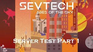 SevTech Ages of the Sky Server Version Part #1