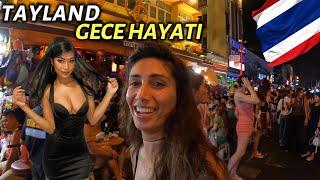 TAYLAND GECE HAYATIBU İNSANLAR ÇILDIRMIŞ 