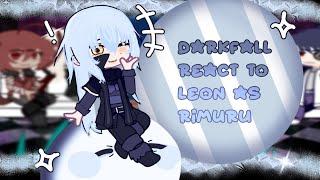 Darkfall react to Leon as Rimuru  12  By V1rolue  DO NOT STEAL 3