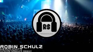 Robin Schulz - Headlights Stefan Dabruck Remix