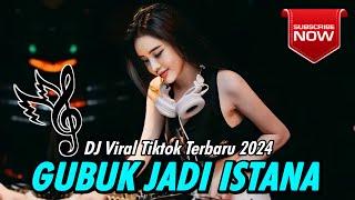 DJ KU JALANI HUBUNGAN SULIT - GUBUK JADI ISTANA TERBARU 2024  DJ TIK TOK TERBARU 2024