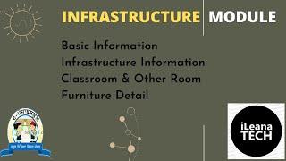 Infrastructure Module  Complete Information  E-Punjab School  iLeana Tech