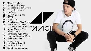 Avicii Greatest Hits Full Album 2020  Best Songs Of Avicii