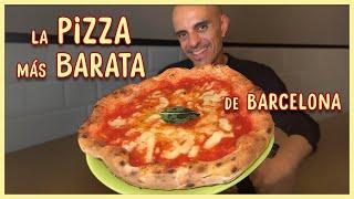 La PIZZA más BARATA auténtica NAPOLITANA en Barcelona 