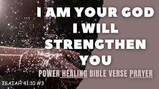 Prayer for HEALING  Powerful Daily Healing Bible Verse Meditation  Isaiah 4110