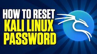 How to Reset Forgotten Password on Kali Linux