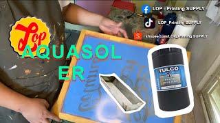 How to apply photo emulsion using AQUASOL ER #tulco #emulsion