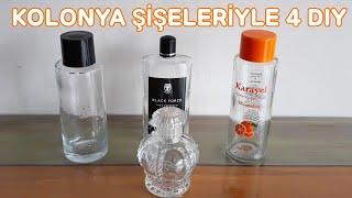 Kolonya Şişeleriyle Bakın Neler Yaptım  4 Fikir  4 Diy