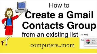 How to Create a Gmail Contacts Group Distribution List from an Email List or Spreadsheet 2024