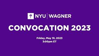 NYU Wagner Convocation Class of 2023