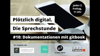 Plötzlich digital Die Sprechstunde #10 GitBook