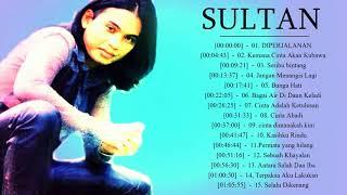 Sultan - Full Album  Lagu Lawas Nostalgia - Lagu Malaysia Lama Terbaik Sepanjang Masa