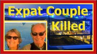 American Expat Couple Murdered during Their Retire Early Lifestyle