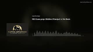 SIE Exam prep  Riskless Principal vs Net Basis