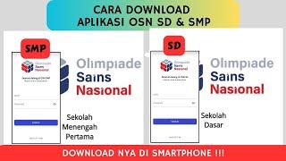 CARA DOWNLOAD APLIKASI OSN SD DAN SMP 2024  DOWNLOAD NYA DI SMARTPHONE 