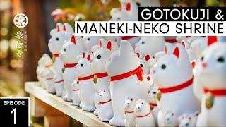 Japan Walker  Gotokuji & Maneki-Neko Shrine  Episode 1