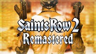 Why a Saints Row 2 Remastered Hasnt Happened Yet.