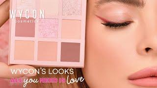 Wycon Cosmetics  Rosy Glowy Make-up Look - ALL YOU NEED IS LOVE Collection