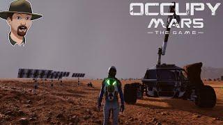 New Base More Loot and a Rover- OCCUPY MARS Ep. 3