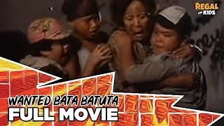 WANTED BATA BATUTA Vandolph & Alma Moreno    Full Movie