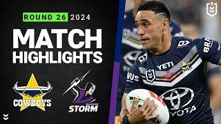 NRL 2024  Cowboys v Storm  Match Highlights