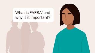 What Is FAFSA®?
