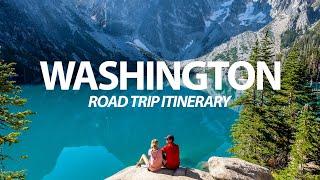 ULTIMATE 1 WEEK WASHINGTON ROAD TRIP ITINERARY Mt. Baker North Cascades Colchuck Mt. Rainier