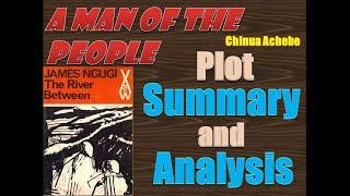 A Man of the People by Chinua Achebe - Plot Summary and Analysis