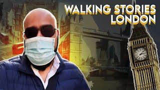 Walking Tales - London  Junaid Akram