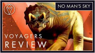 Expedition 11 Isnt My Favorite...  No Mans Sky VOYAGERS REVIEW