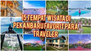15 Tempat Wisata di Pekanbaru Favorit para Traveler
