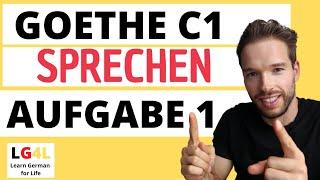 Goethe-Zertifikat C1 Sprechen Aufgabe 1  Prüfungsbeispiel und Redemittel 