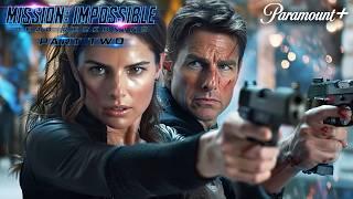 MISSION IMPOSSIBLE 8 Dead Reckoning Part 2 Teaser 2025 With Tom Cruise & Hayley Atwell