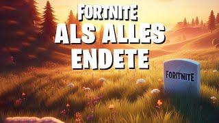 DER UNGLAUBLICHE START und ENDE von Fortnite 