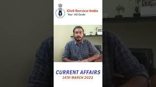 Current Affairs News dated on 14 03 2023