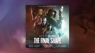 Destiny 2 The Final Shape Original Soundtrack – Track 30 Stronger Together