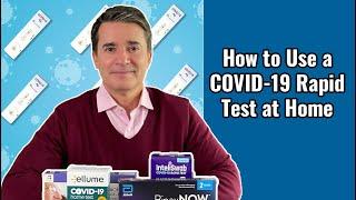 How to Use a COVID-19 Rapid Test at Home