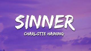 Charlotte Haining - Sinner Lyrics