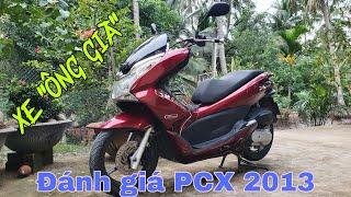 Đánh giá PCX 2013 - chia sẽ trãi nghiệm mua xe cũ