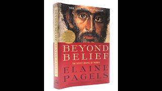 Summary “Beyond Belief The Secret Gospel of Thomas” by Elaine Pagels in 5 Minutes - Book Review